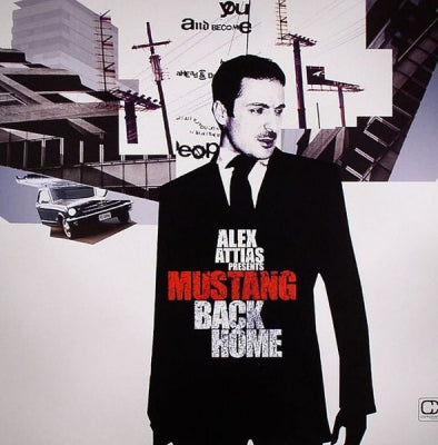 ALEX ATTIAS PRESENTS MUSTANG - Back Home