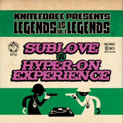 HYPER ON EXPERIENCE VS SUB LOVE - Legends Vs Legends Vol. 3