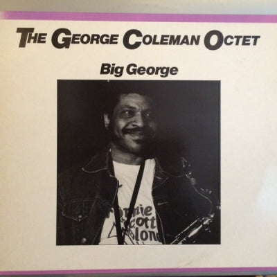 THE GEORGE COLEMAN OCTET - Big George