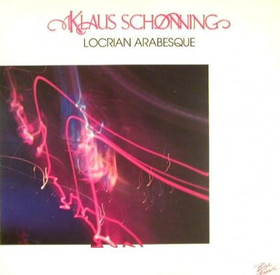 KLAUS SCHøNNING - Locrian Arabesque