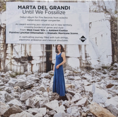 MARTA DEL GRANDI - Until We Fossilize