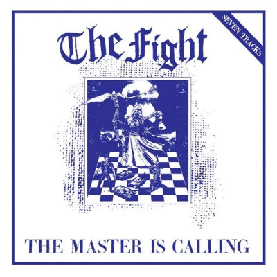 THE FIGHT - The Master Is Calling