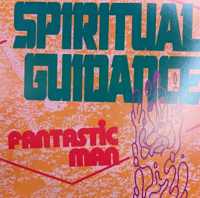 FANTASTIC MAN - Spiritual Guidance