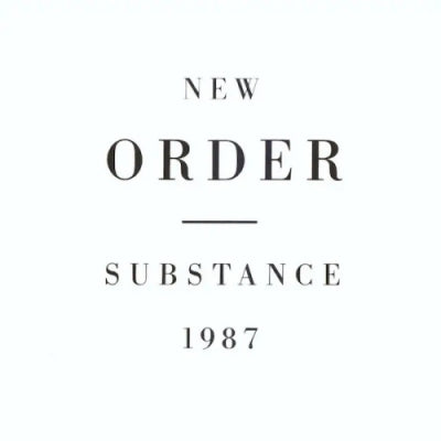NEW ORDER - Substance 1987