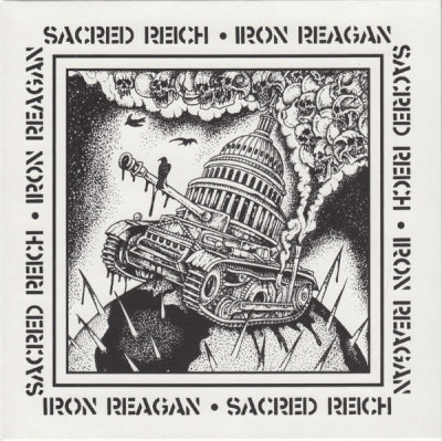 SACRED REICH / IRON REAGAN - Sacred Reich / Iron Reagan