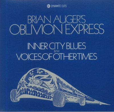 BRIAN AUGER'S OBLIVION EXPRESS - Inner City Blues / Voices Of Other Times