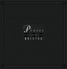 PIXIES - Live In Brixton