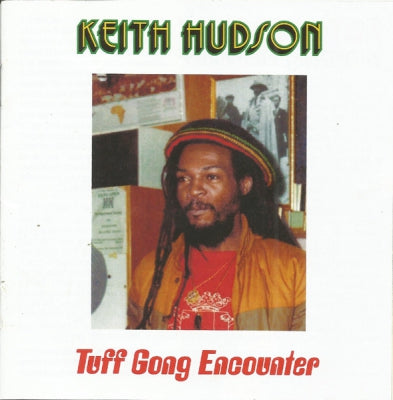 KEITH HUDSON - Tuff Gong Encounter