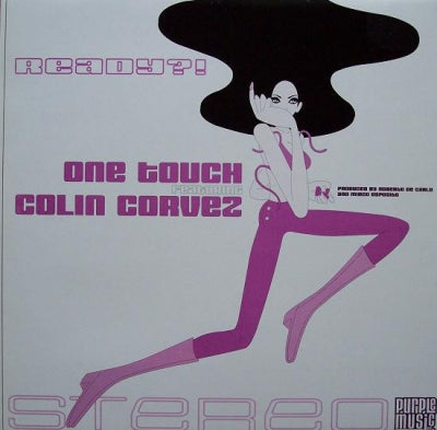 ONE TOUCH FEATURING COLIN CORVEZ - Ready?!