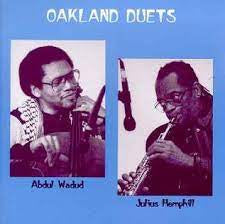 JULIUS HEMPHILL & ABDUL WADUD - Oakland Duets