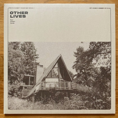 OTHER LIVES - For Their Love