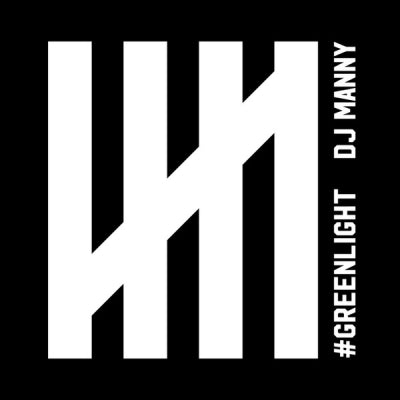 DJ MANNY - Greenlight