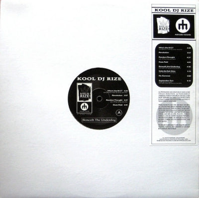 KOOL DJ RIZE - Beneath The Underdog