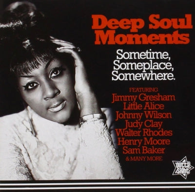 VARIOUS - Deep Soul Moments - Sometime, Someplace, Somewhere