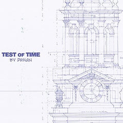 TEST OF TIME - By Design