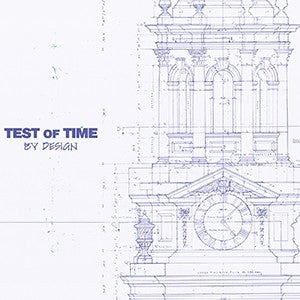TEST OF TIME - By Design