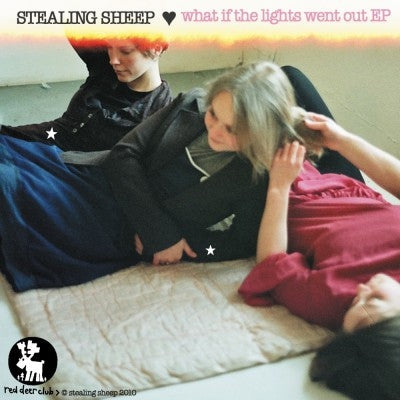 STEALING SHEEP - What If The Lights Went Out EP