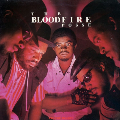 THE BLOODFIRE POSSé - Are You Ready?