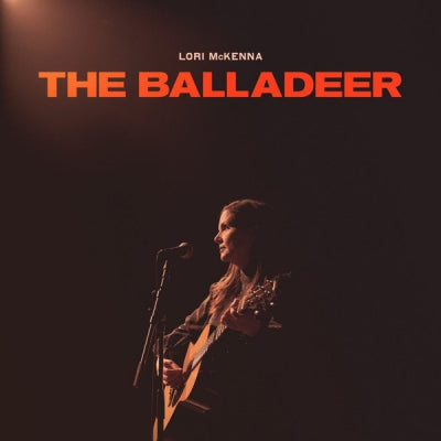 LORI MCKENNA - The Balladeer