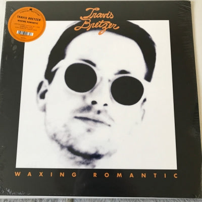 TRAVIS BRETZER - Waxing Romantic