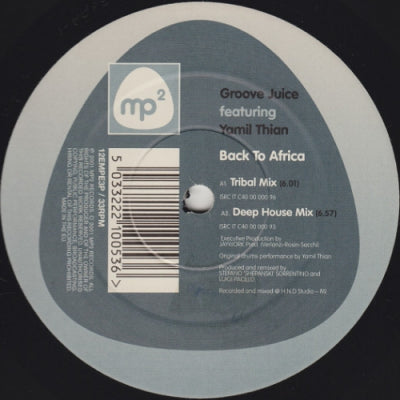 GROOVE JUICE FEATURING YAMIL THIAN - Back To Africa