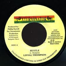 LINVAL THOMPSON - Hustle / Instrumental