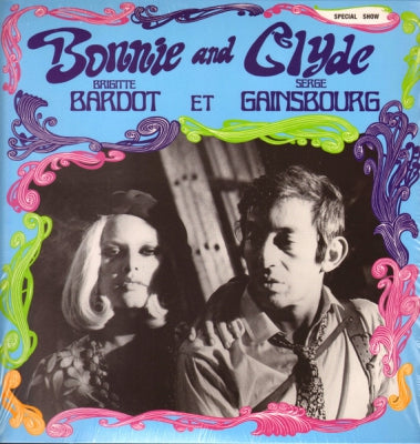 BRIGITTE BARDOT ET SERGE GAINSBOURG - Bonnie And Clyde
