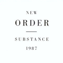 NEW ORDER - Substance 1987