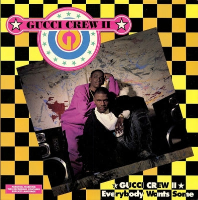 GUCCI CREW II - Everybody Wants Some