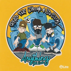 CREASE FEATURING CHROME & SPECIFIK - Anything You Want / Instrumental