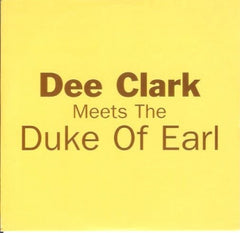 VARIOUS - Dee Clark Meets The Duke Of Earl