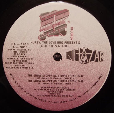 HURBY, THE LOVE BUG PRESENT'S SUPER NATURE - The Show Stoppa (Is Stupid Fresh)