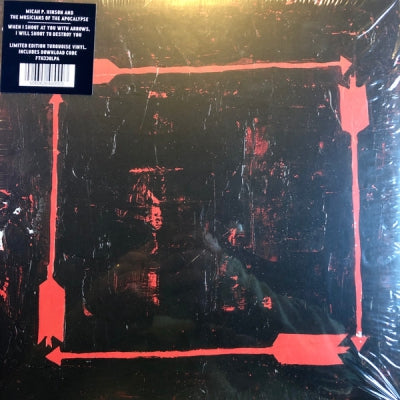 MICAH P. HINSON AND THE MUSICIANS OF THE APOCALYPSE - When I Shoot At You With Arrows, I Will Shoot To Destroy You