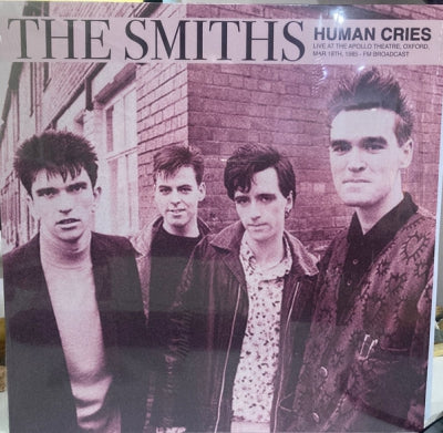 THE SMITHS - Human Cries: Live In Oxford, 1985