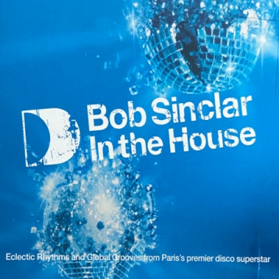 VARIOUS ARTISTS - Bob Sinclar In The House (Part One)