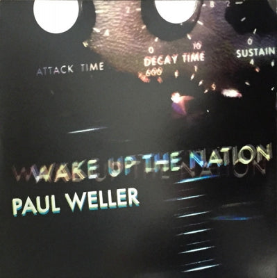 PAUL WELLER - Wake Up The Nation