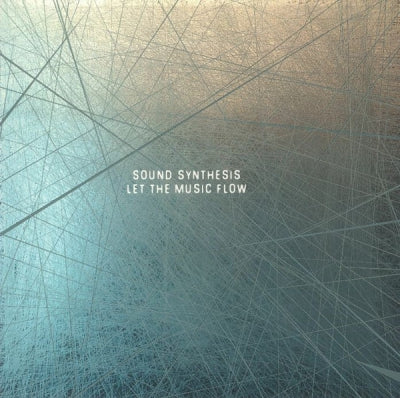 SOUND SYNTHESIS - Let The Music Flow
