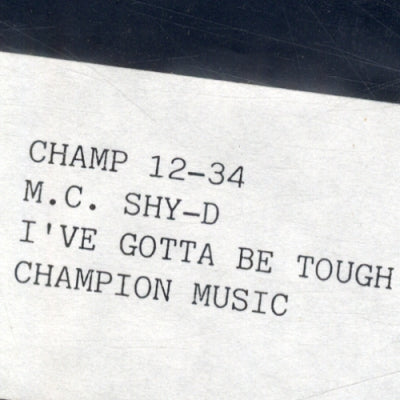 M.C. SHY-D - I've Gotta Be Tough