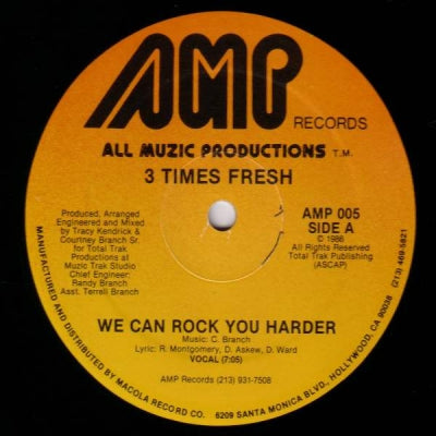 3 TIMES FRESH - We Can Rock You Harder