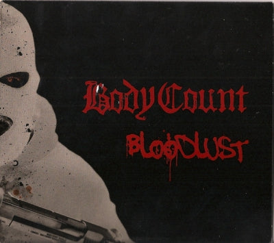 BODY COUNT - Bloodlust