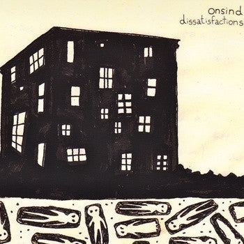 ONSIND - Dissatisfactions