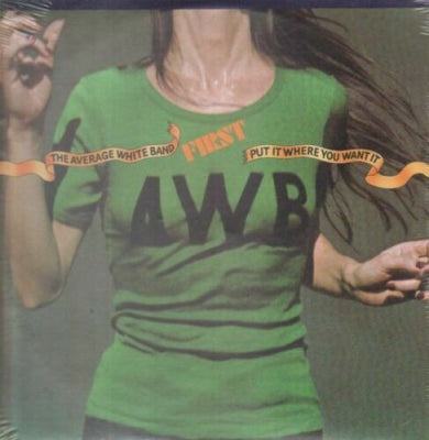 AVERAGE WHITE BAND - Put It Where You Want It