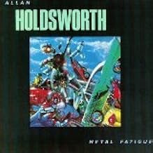 ALLAN HOLDSWORTH - Metal Fatigue
