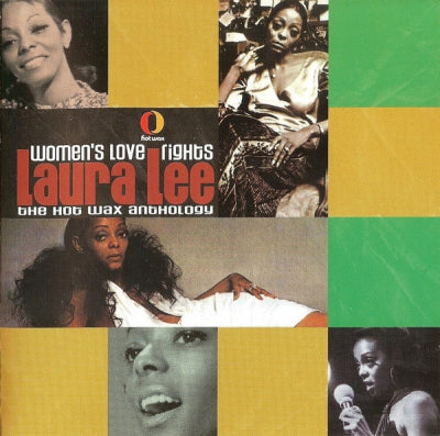 LAURA LEE - Women's Love Rights - The Hot Wax Anthology