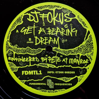 DJ FOKUS - Get A Bearing / Dream