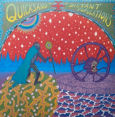 QUICKSAND - Distant Populations