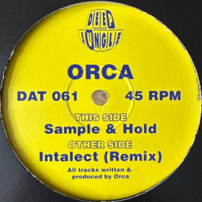 ORCA - Intalect (Remix) / Sample & Hold