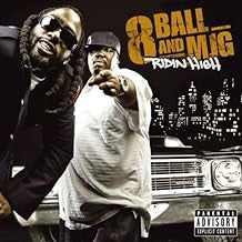 8BALL AND MJG - Ridin High