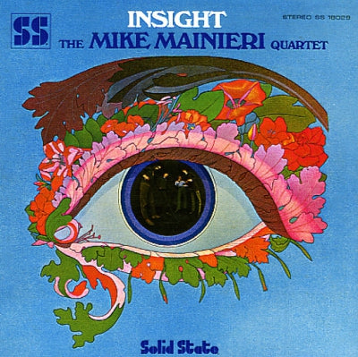 THE MIKE MAINIERI QUARTET - Insight