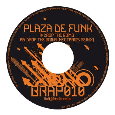 PLAZA DE FUNK - Drop The Bomb
